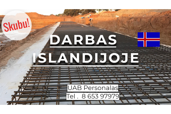 Darbas Islandijoje armatūrų surišėjams